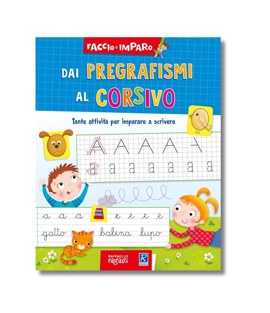 Libro Attività Dai Pregrafismi Al Corsivo – Faccio E Imparo
